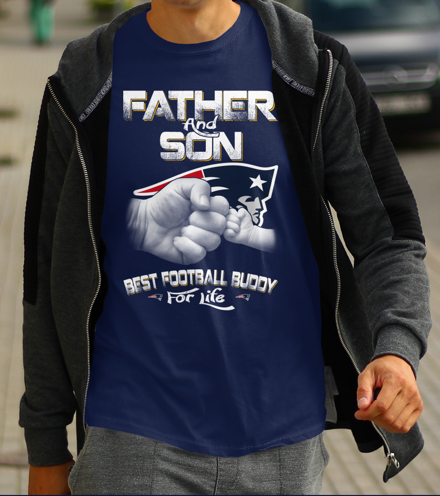 Father And Son Best Football Buddy For Life Patriots T-Shirt