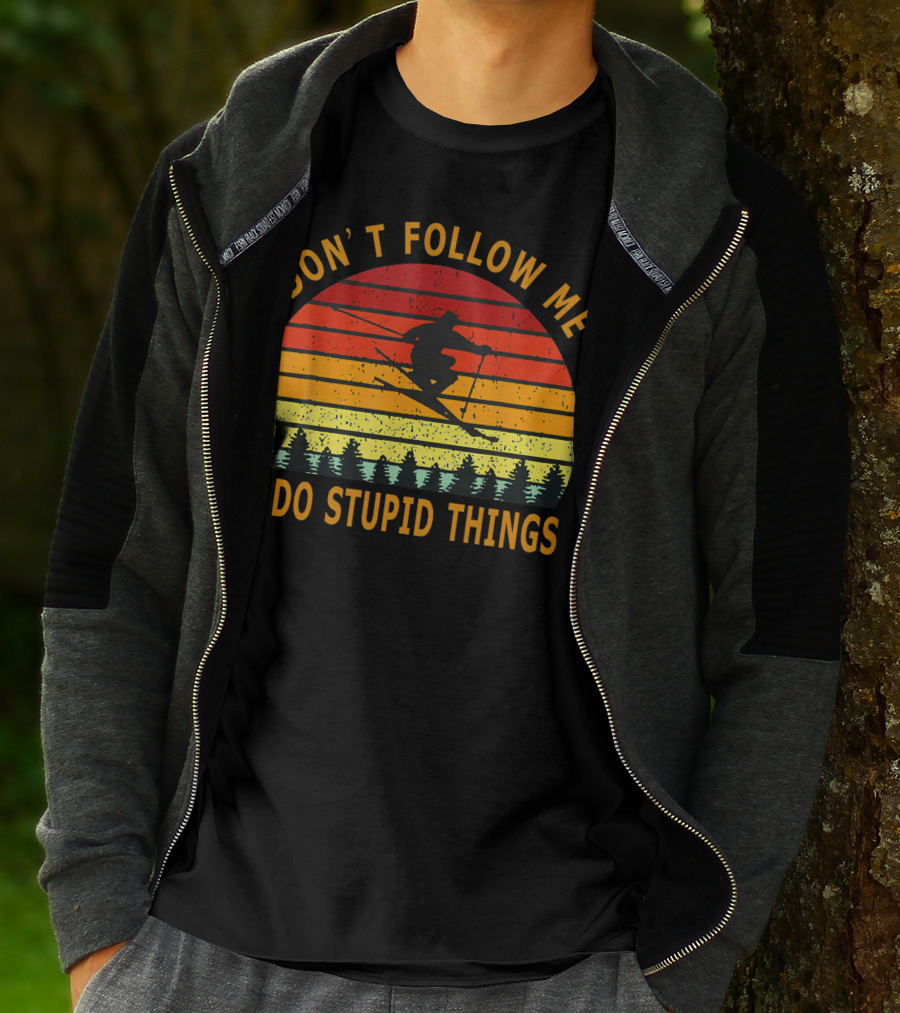 Don't Follow Me I Do Stupid Things Skiing Retro Sunset T-Shirt