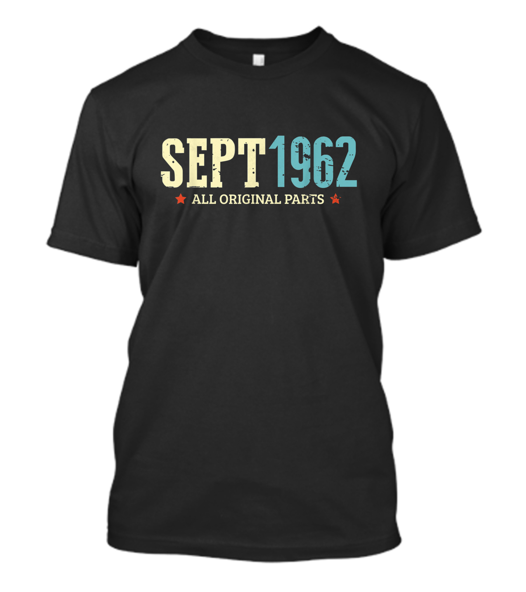 Sept 1962 All Original Parts Classic Birthday T-Shirt