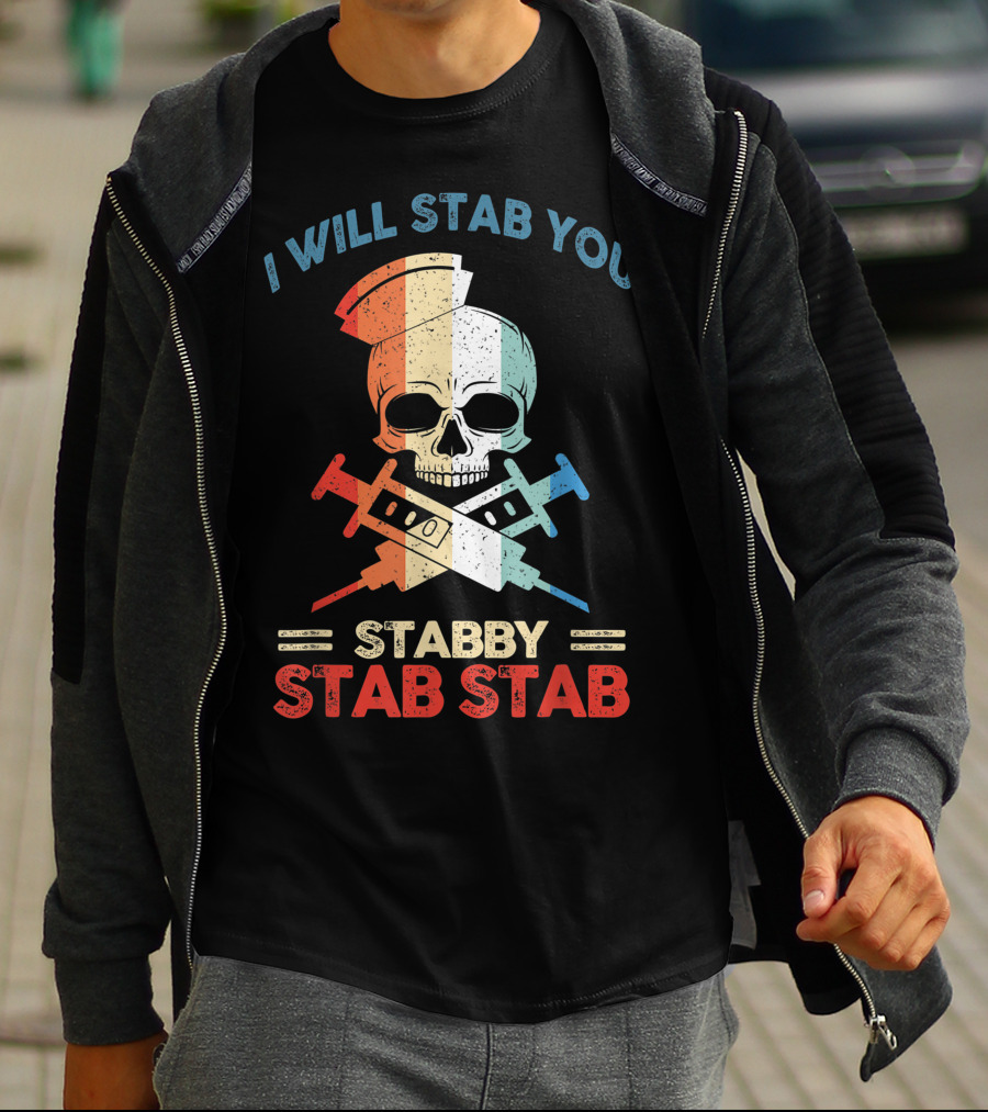 I Will Stab You Skull Stabby Stab Stab Vintage T-Shirt
