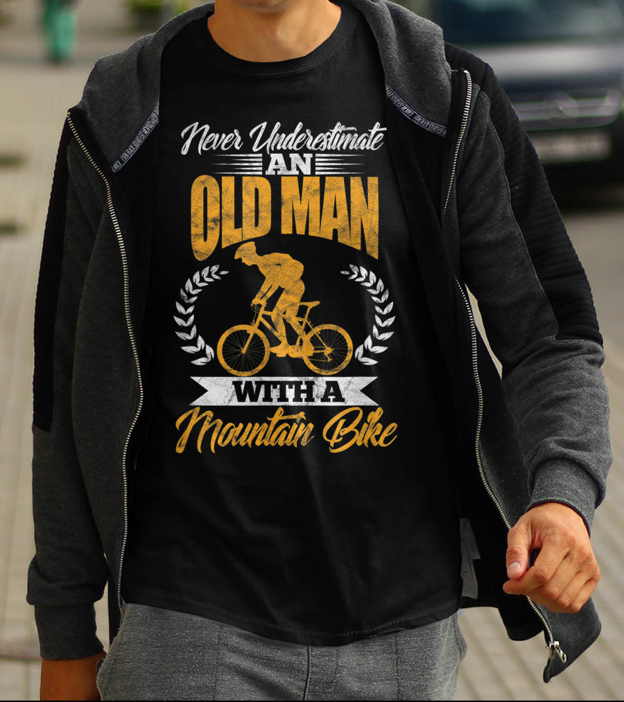 Never Underestimate An Old Man With A Mountain Bike MTB T-Shirt