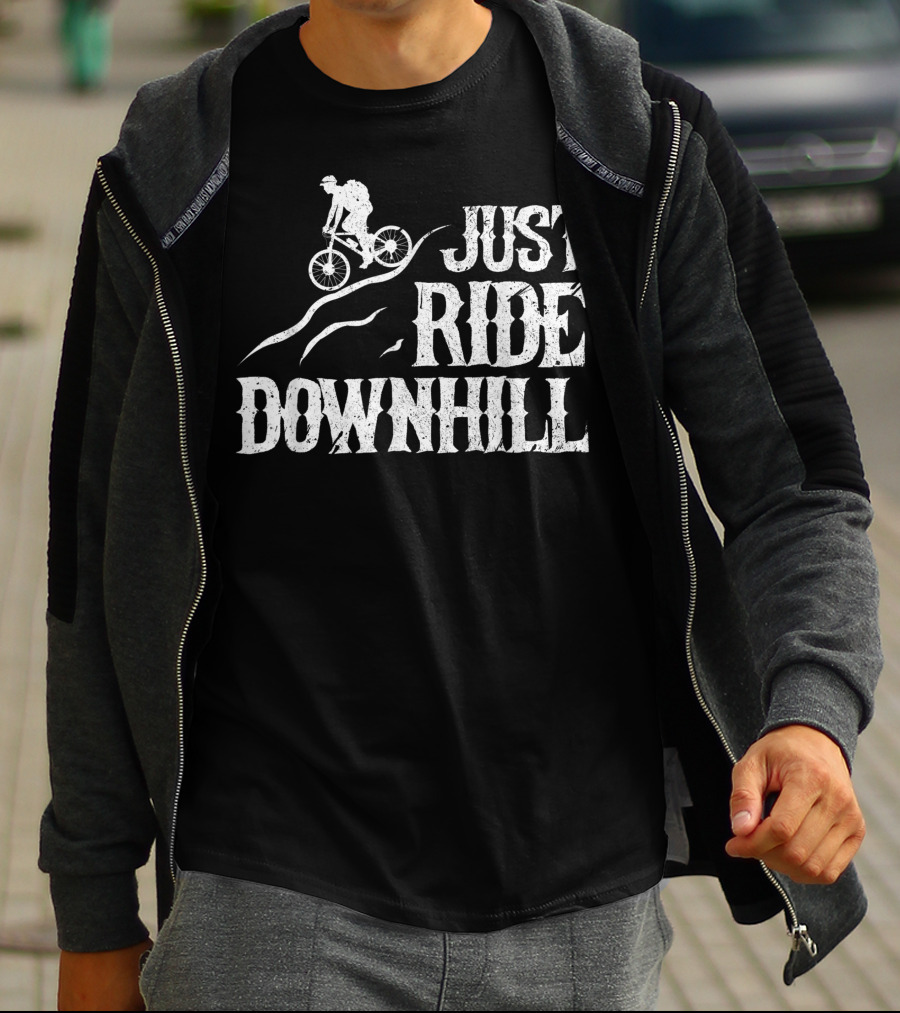 Just Ride Downhill Mountain Bike Cycling Biking Mtb Biker T-Shirt
