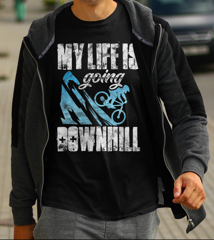 My Life Is Going Downhill Funny Mountain Biking Graphic With Cyclist And Mountain T-Shirt