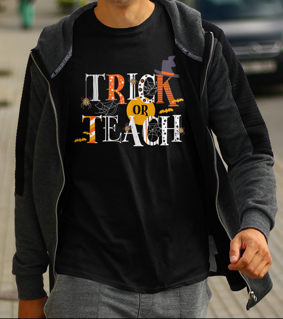 Trick Or Teach Funny Halloween Teacher With Spiders, Bats, And Witch Hat T-Shirt