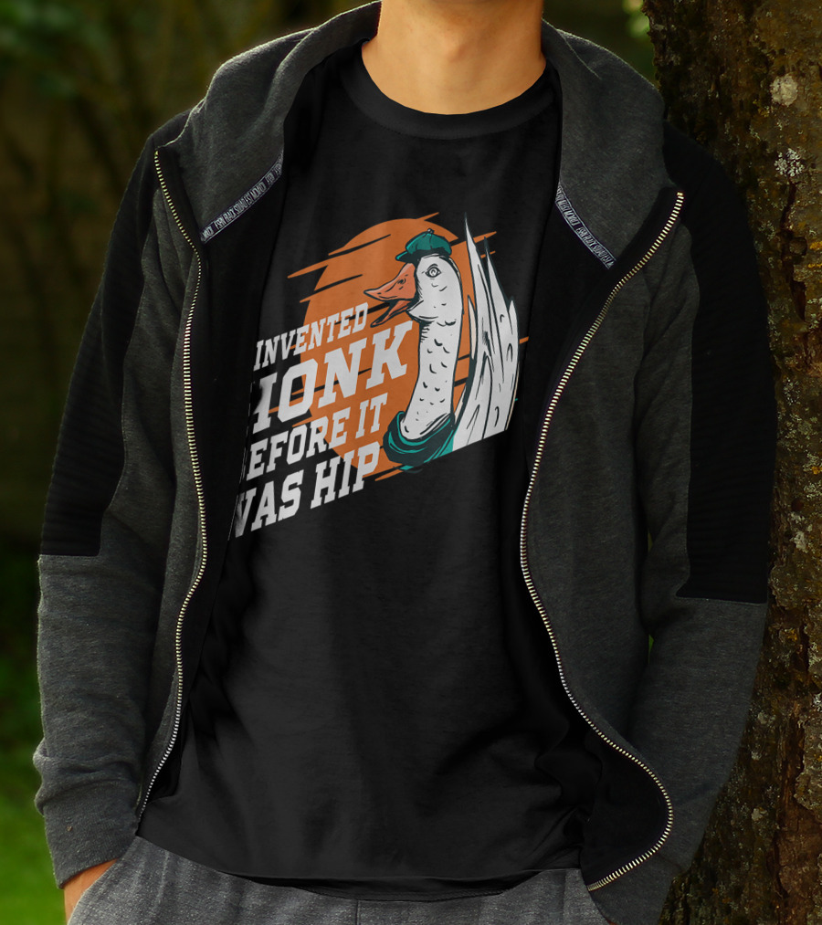 I Invented Honk Before It Was Hip Goose Hocus Pocus Witches Funny T-Shirt