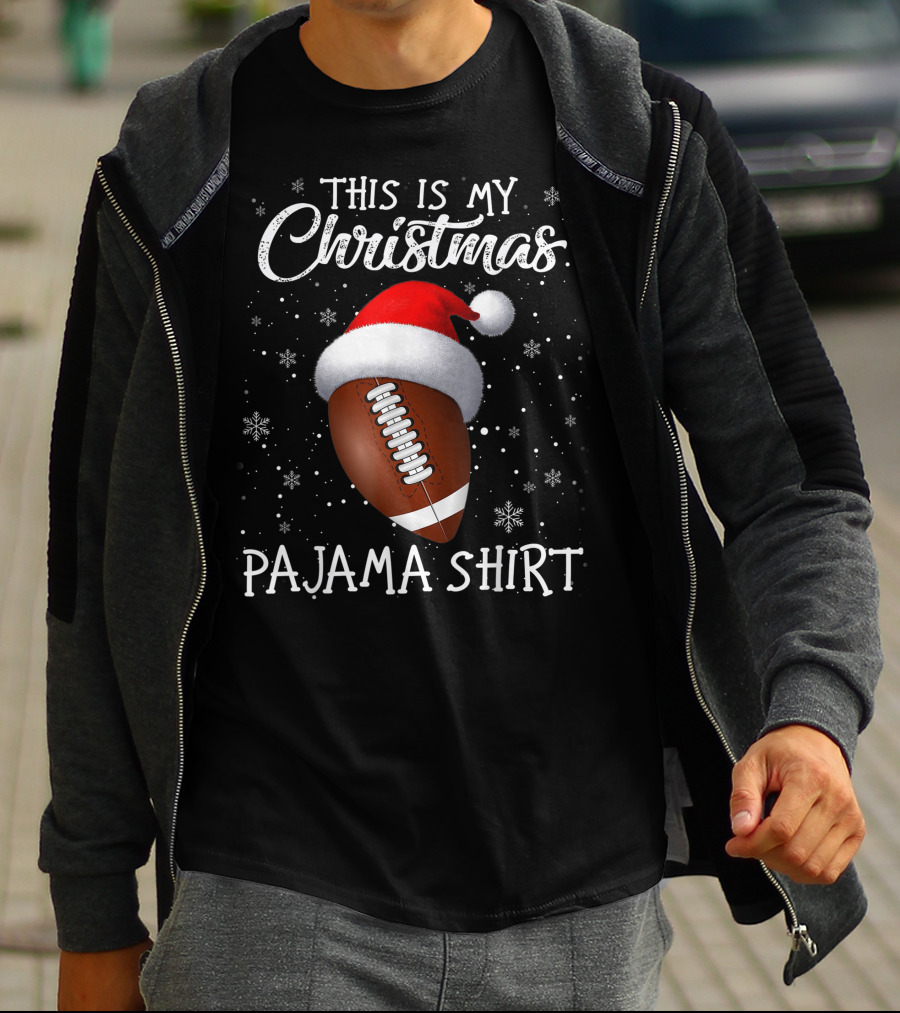This Is My Christmas Pajama Shirt Football Lover T-Shirt