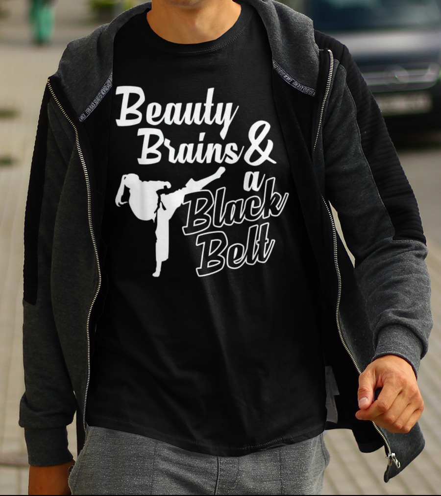 Beauty Brains And A Black Belt Karate Kick Motion T-Shirt