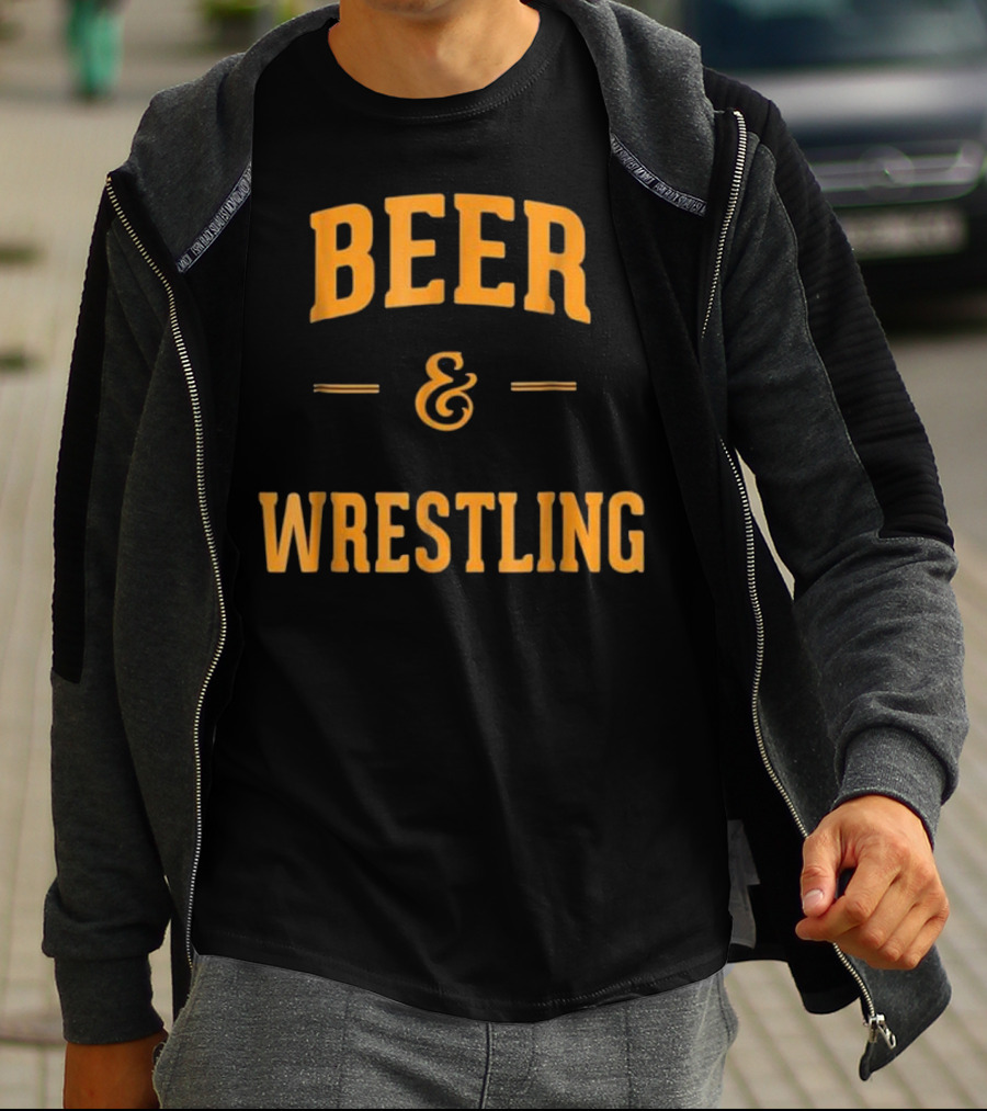 Beer And Wrestling Perfect Funny Wrest Fan Favorite Combo T-Shirt