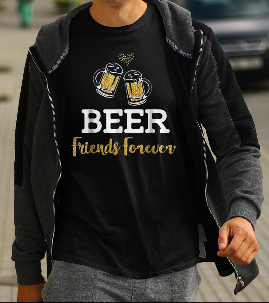 Beer Friends Forever Glitter Mug Cheers Heart T-Shirt
