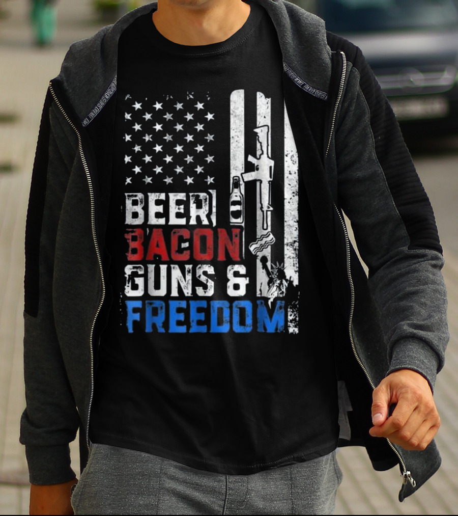 Beer Bacon Guns And Freedom American Flag With Rifle And Liberty Statue T-Shirt