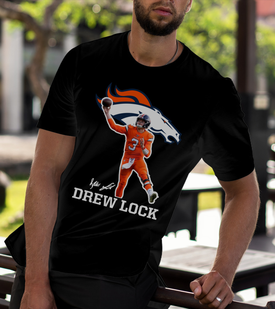 Drew Lock Denver Broncos Quarterback Signature NFL Football T-Shirt