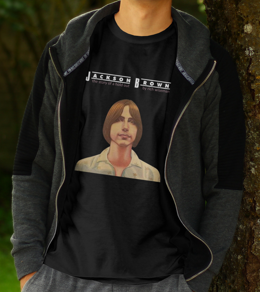 Jackson Browne The Story Of A Hold Out By Rich Wiseman T-Shirt
