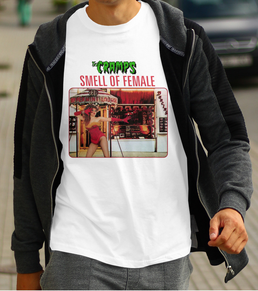 The Cramps Smell Of Female Peppermint Lounge Dancers 128 T-Shirt