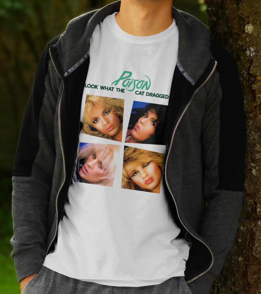 Poison Look What The Cat Dragged In T-Shirt