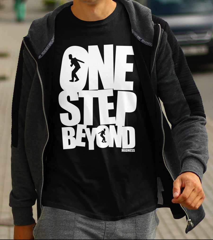 One Step Beyond Madness T-Shirt