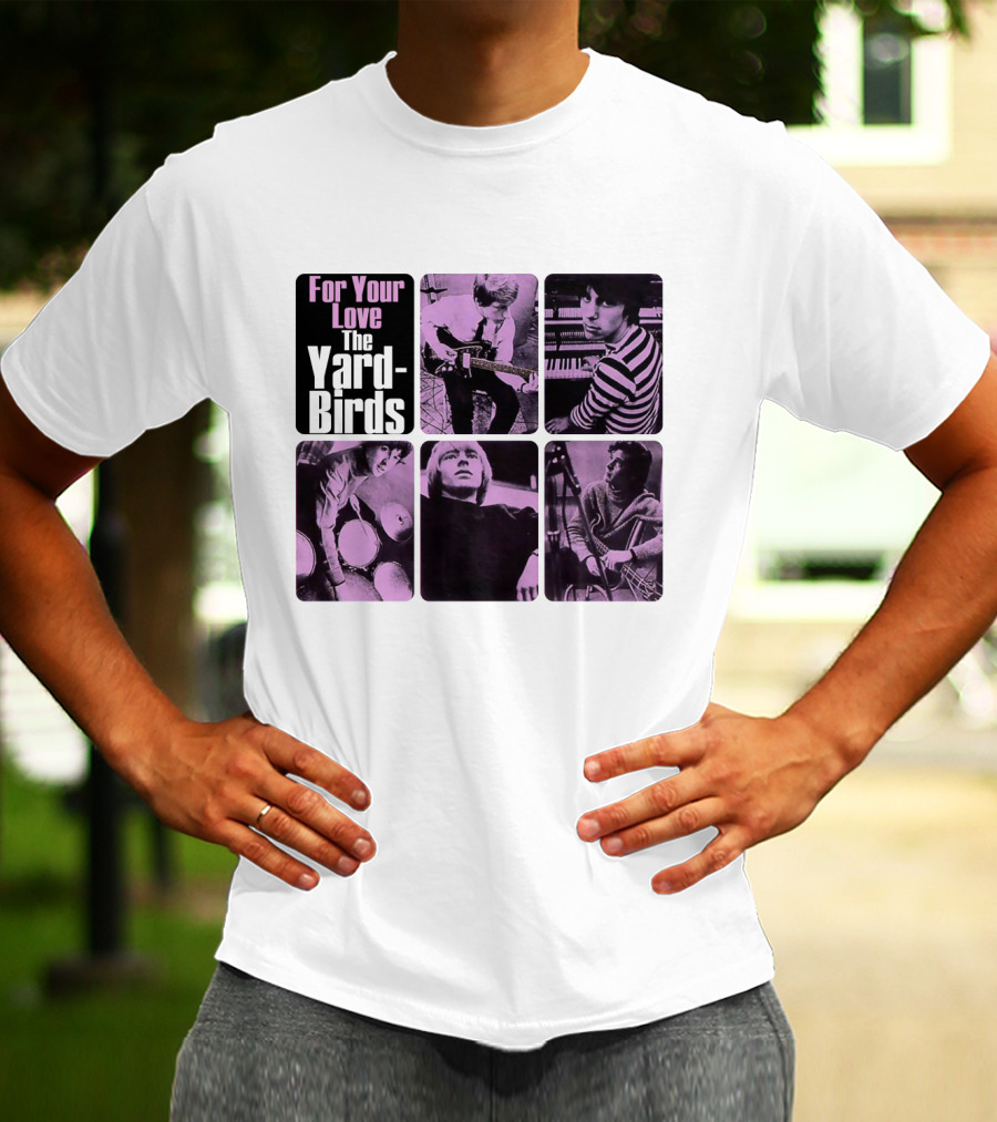 For Your Love The Yardbirds Retro Music Collage T-Shirt