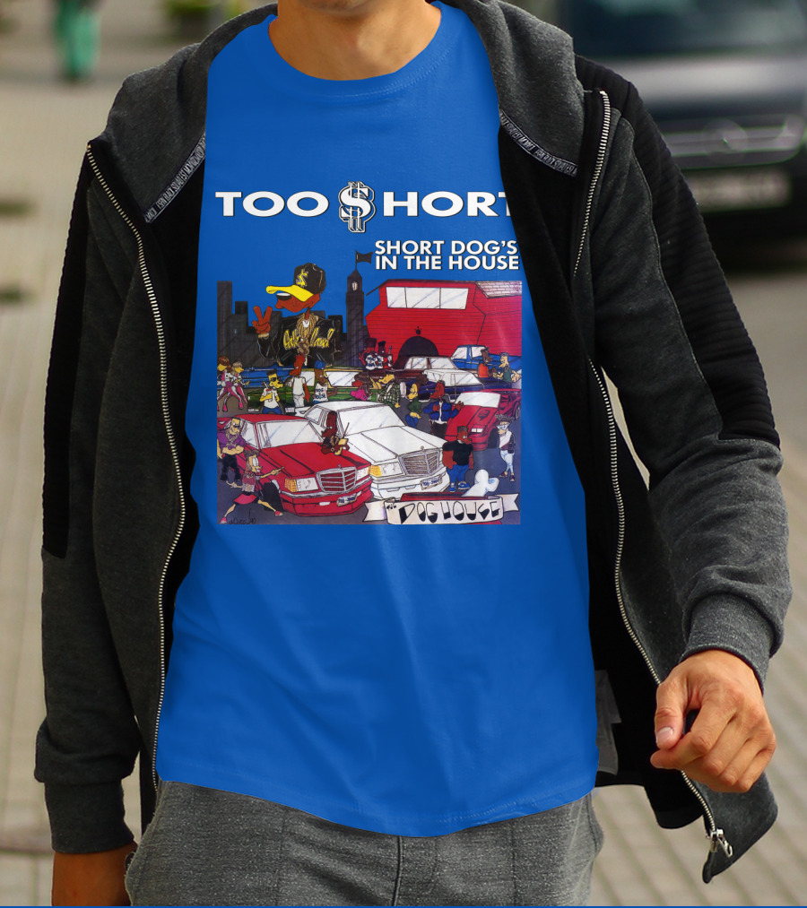 Too Short Short Dog's In The House Doghouse T-Shirt