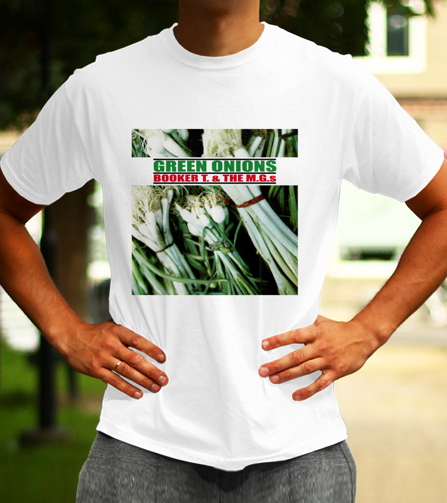 Green Onions Booker T. And The M.G.'s Album Cover With Green Onions Image T-Shirt