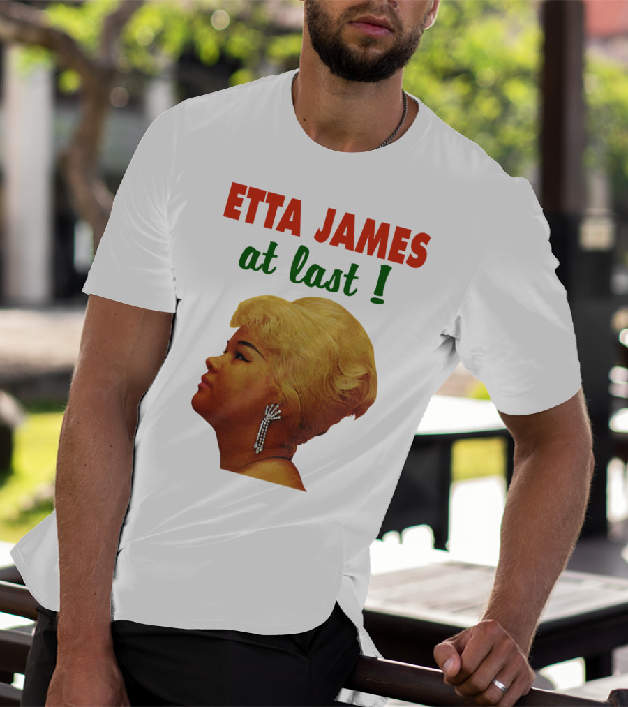 Etta James At Last T-Shirt