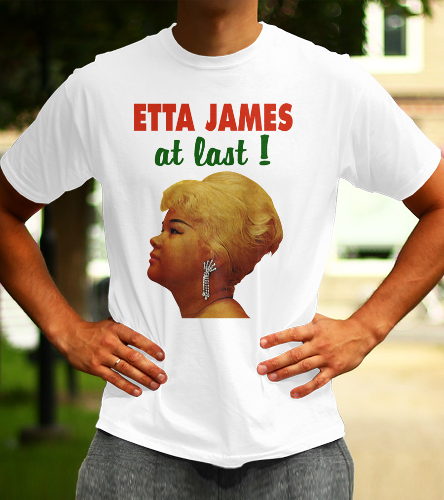 Etta James At Last T-Shirt