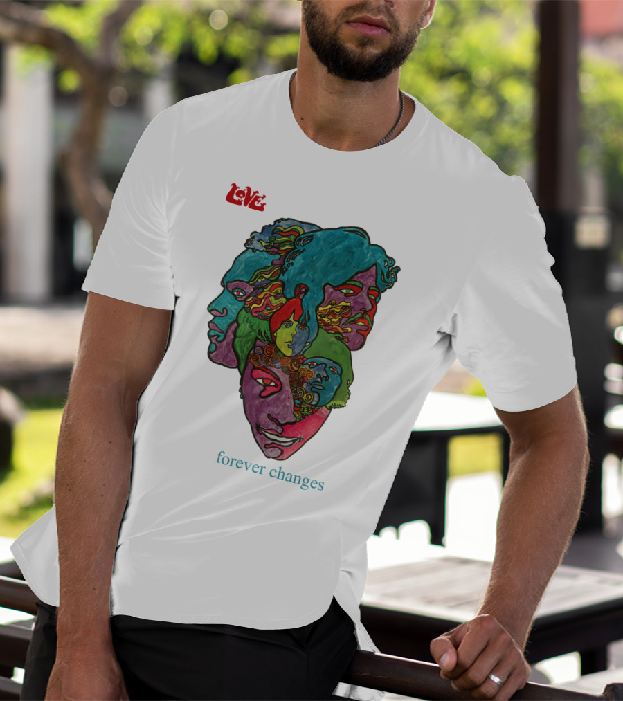 Love Forever Changes 1967 Psychedelic T-Shirt
