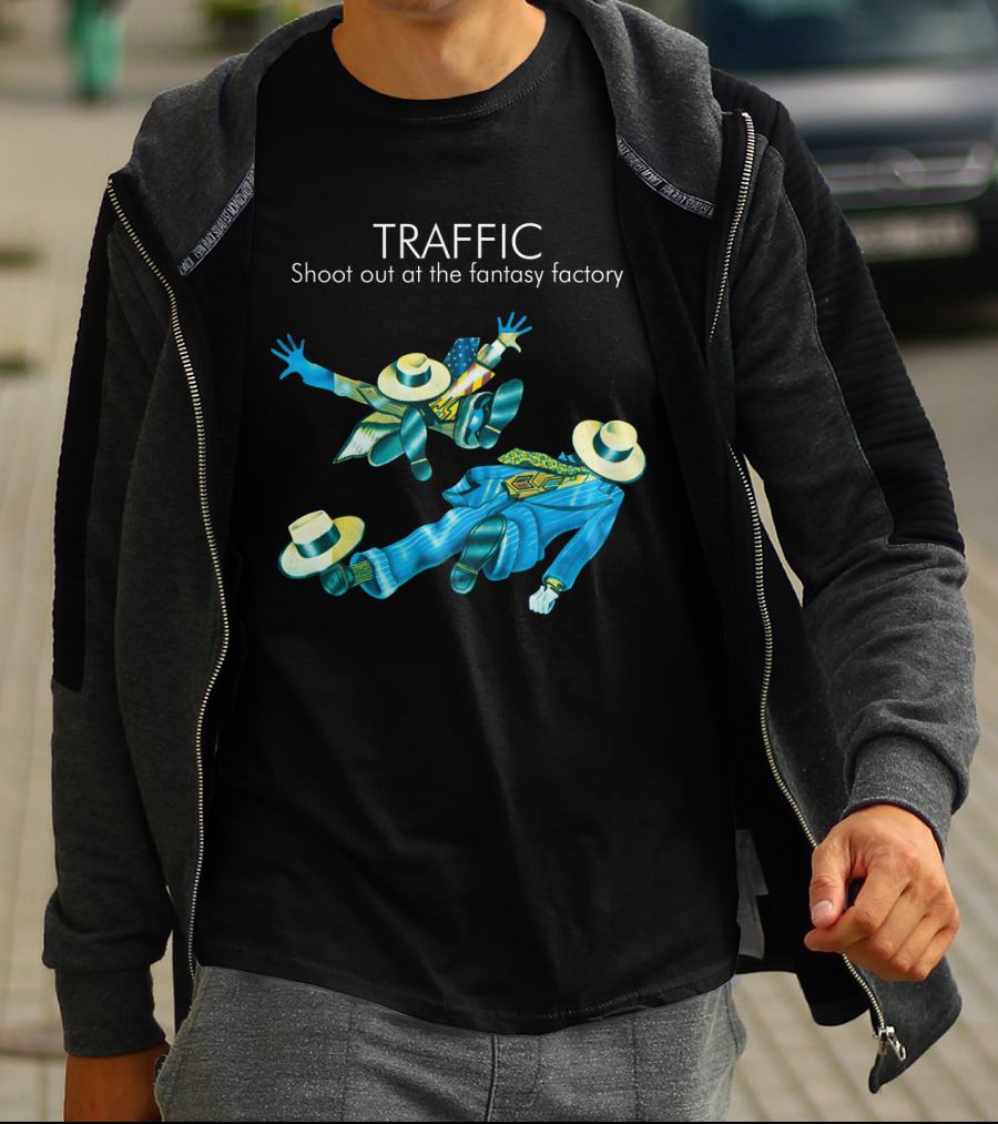 Traffic Shoot Out At The Fantasy Factory Psychedelic Figures Floating With Hats And Suits T-Shirt
