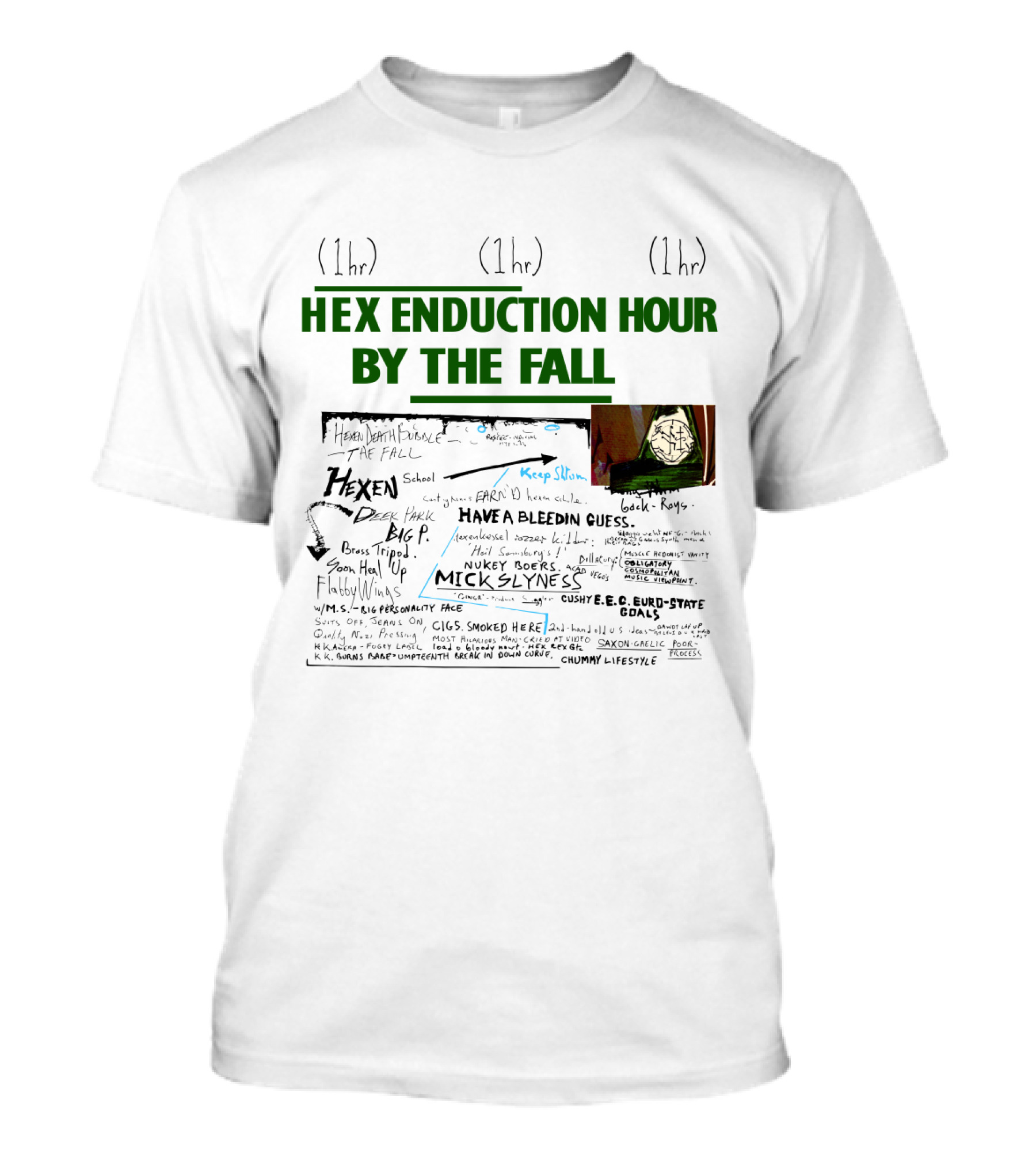 Hex Enduction Hour By The Fall Lyrics And Art Collage 1hr 1hr 1hr T-Shirt