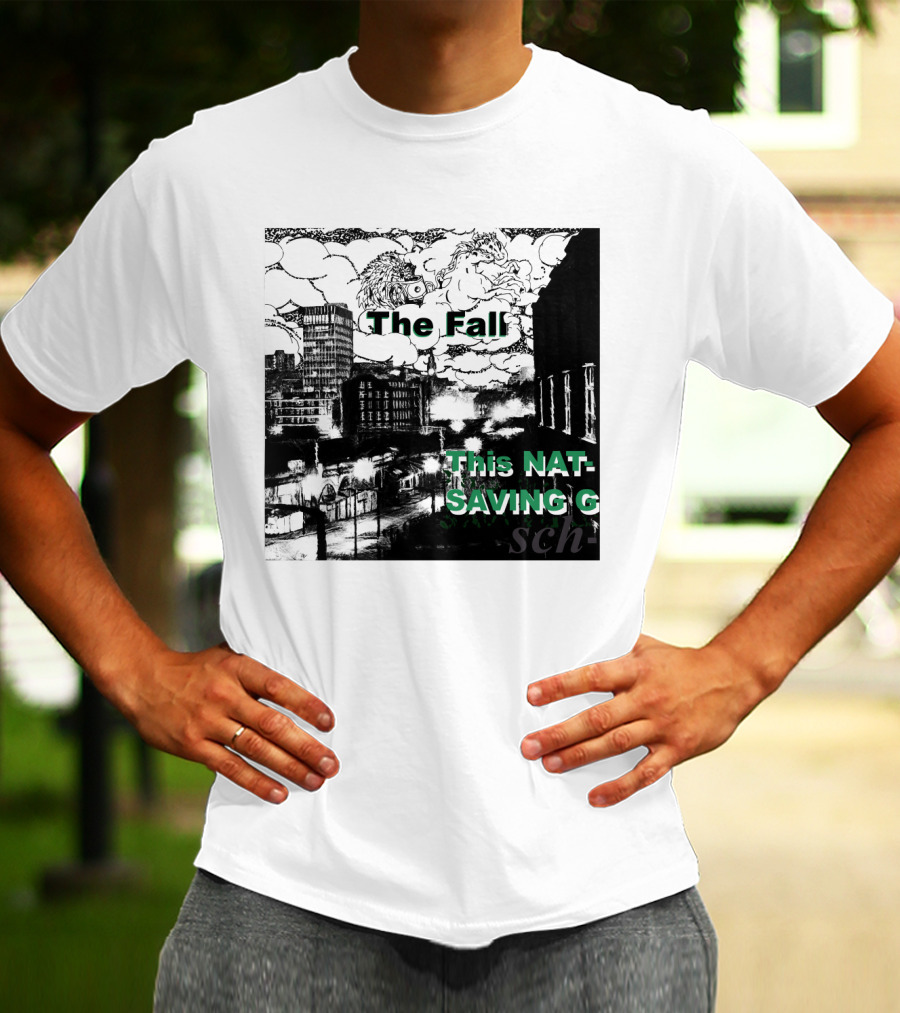 The Fall This Nation's Saving Grace Cityscape And Clouds T-Shirt