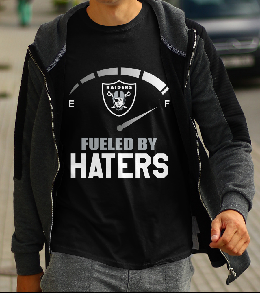 Raiders Fueled By Haters E F T-Shirt