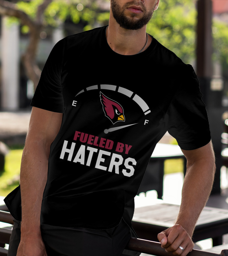 Arizona Cardinals Fueled By Haters Gauge Full T-Shirt