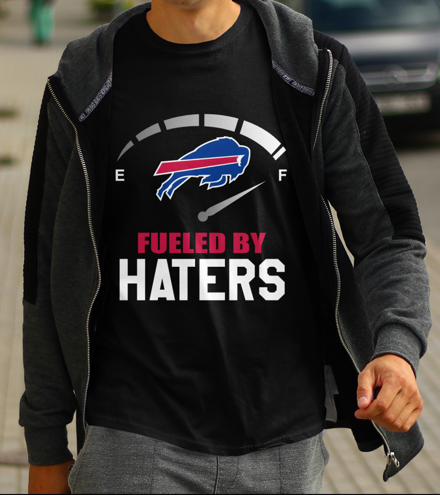 Buffalo Bills Fueled By Haters Fuel Gauge T-Shirt