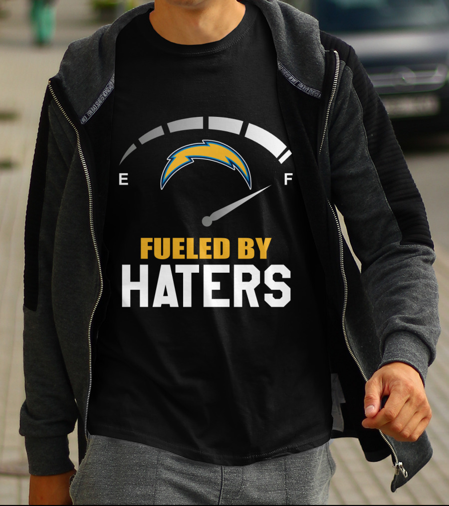 Los Angeles Chargers Fueled By Haters Full Gauge T-Shirt