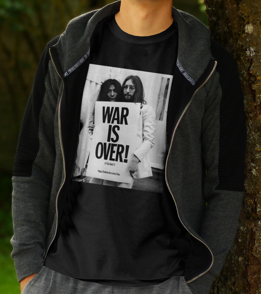 War Is Over If You Want It Happy Christmas From John & Yoko T-Shirt