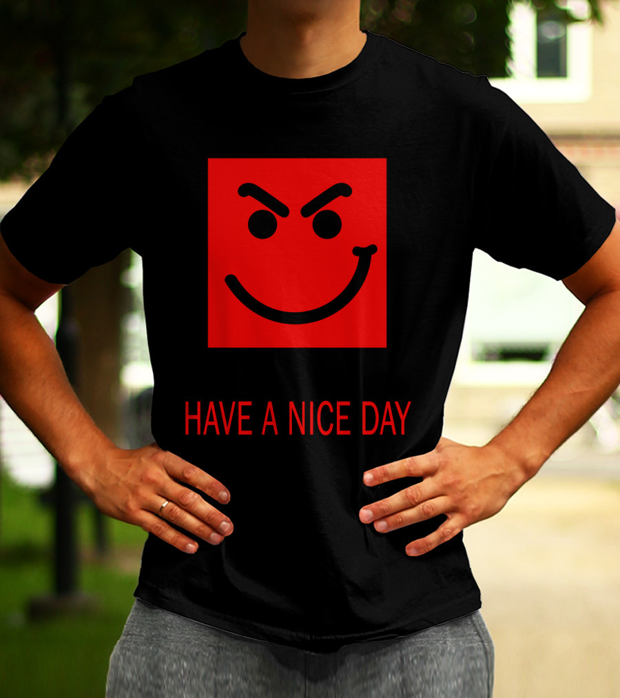 Have A Nice Day Mischievous Red Smiley Face BJV 20 T-Shirt