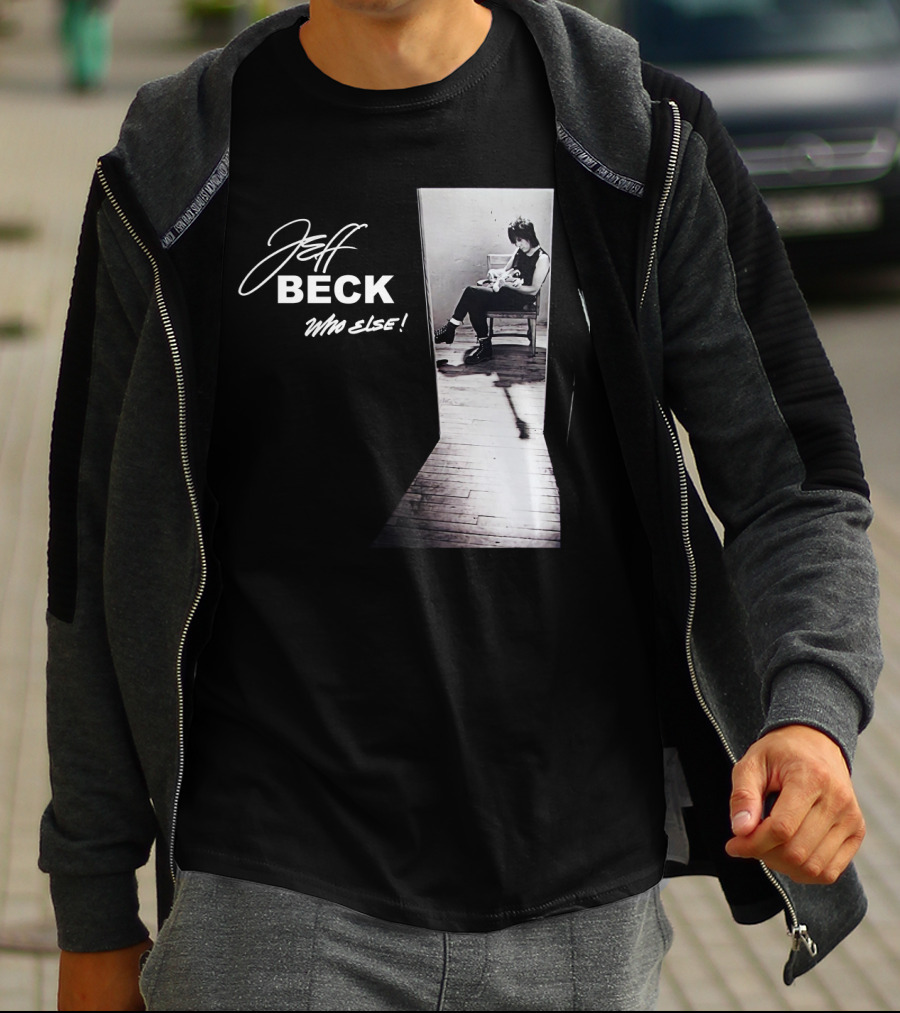 Jeff Beck Who Else T-Shirt
