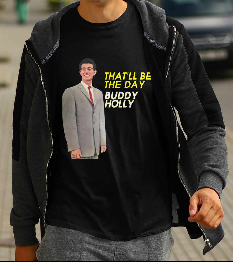 Buddy Holly That'll Be The Day T-Shirt