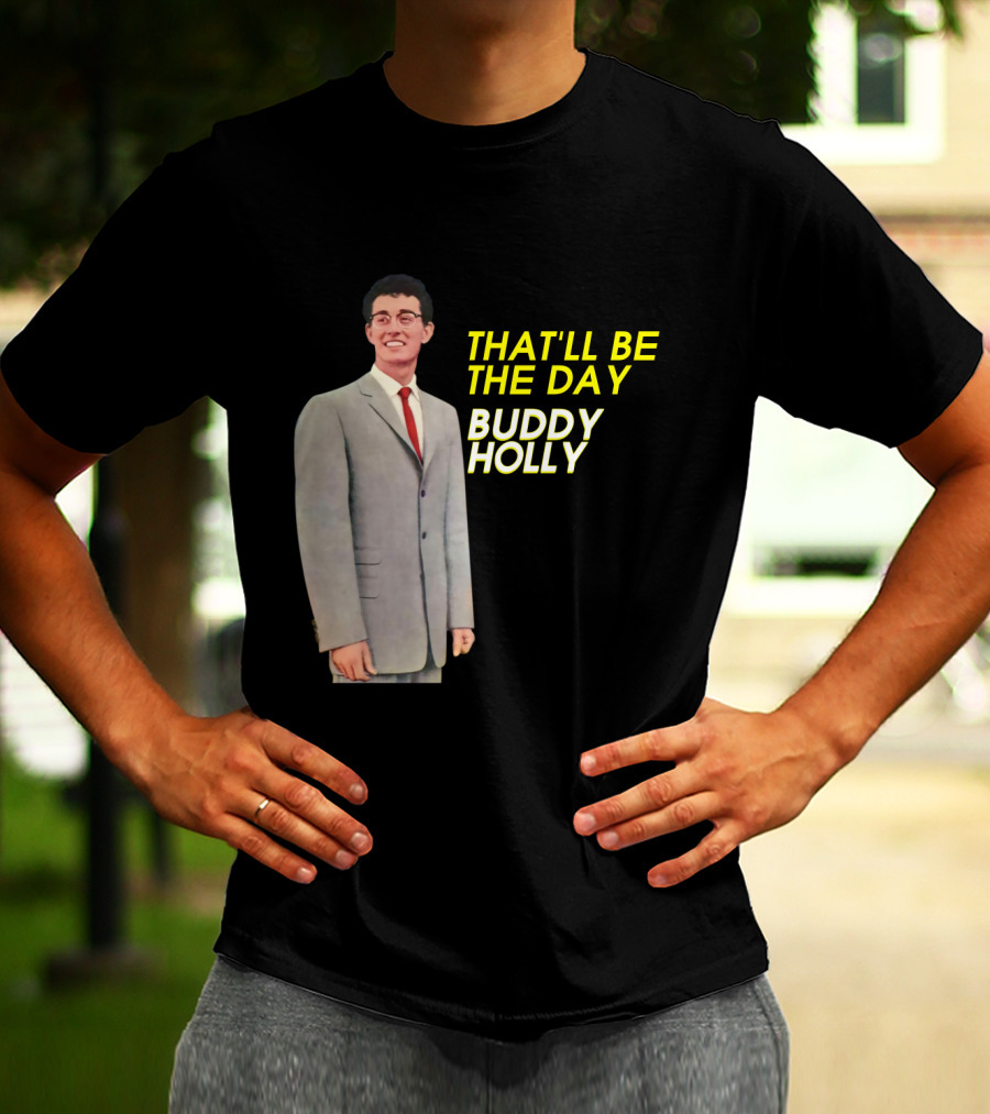 Buddy Holly That'll Be The Day T-Shirt