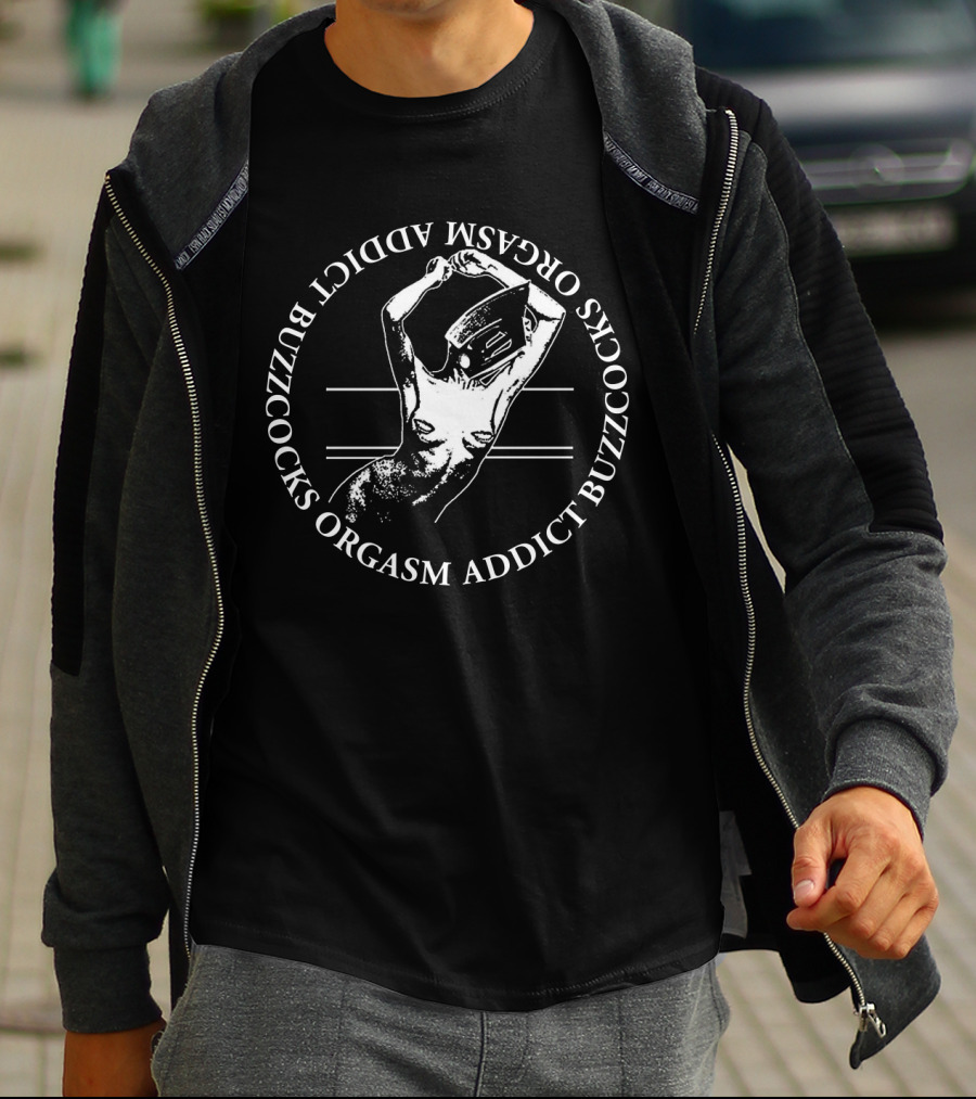 Buzzcocks Orgasm Addict Bzc T-Shirt