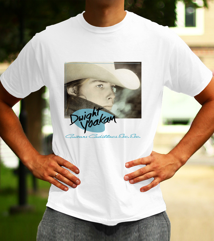 Dwight Yoakam Guitars Cadillacs Etc. Etc T-Shirt