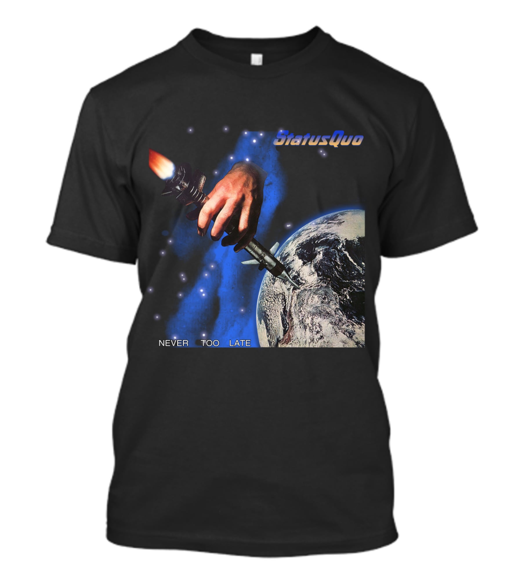 Status Quo Never Too Late Album Cover Space Hand Rocket Earth T-Shirt