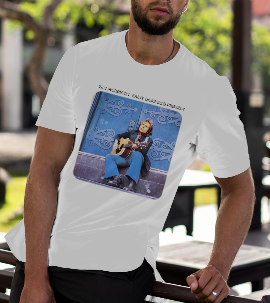 Van Morrison Saint Dominic's Preview T-Shirt