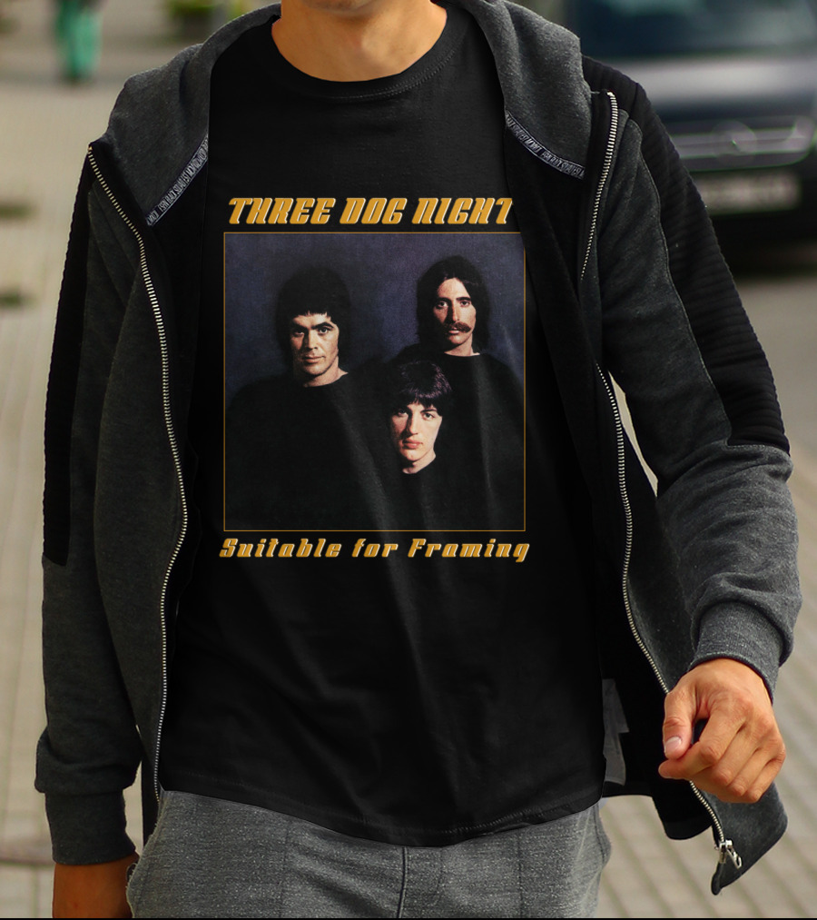 Three Dog Night Suitable For Framing T-Shirt