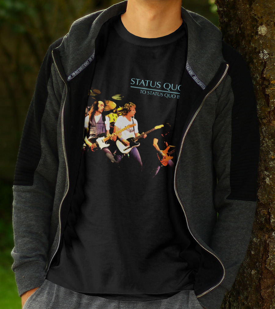 Status Quo To Status Quo Be T-Shirt