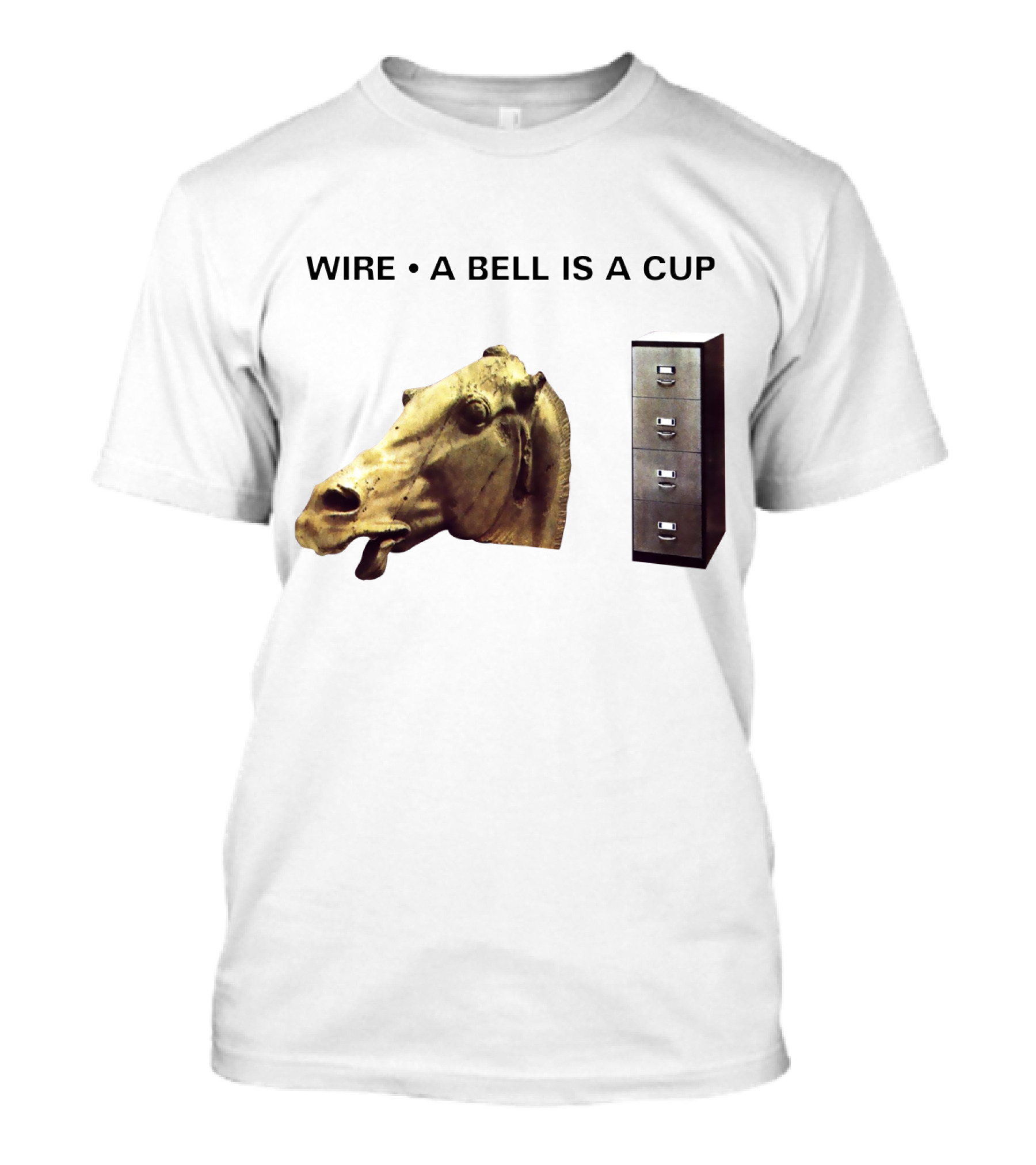 Wire A Bell Is A Cup Horse Head Sculpture Filing Cabinet T-Shirt