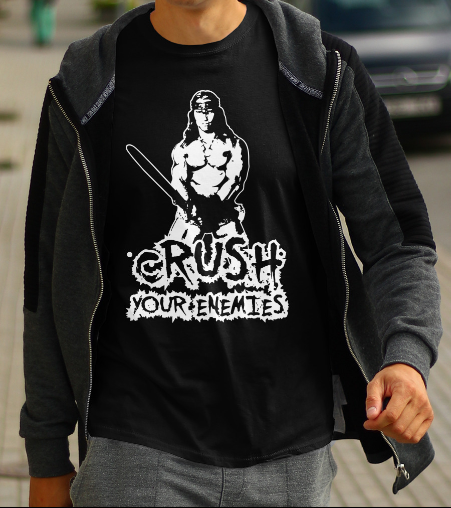 Conan Crush Your Enemies T-Shirt