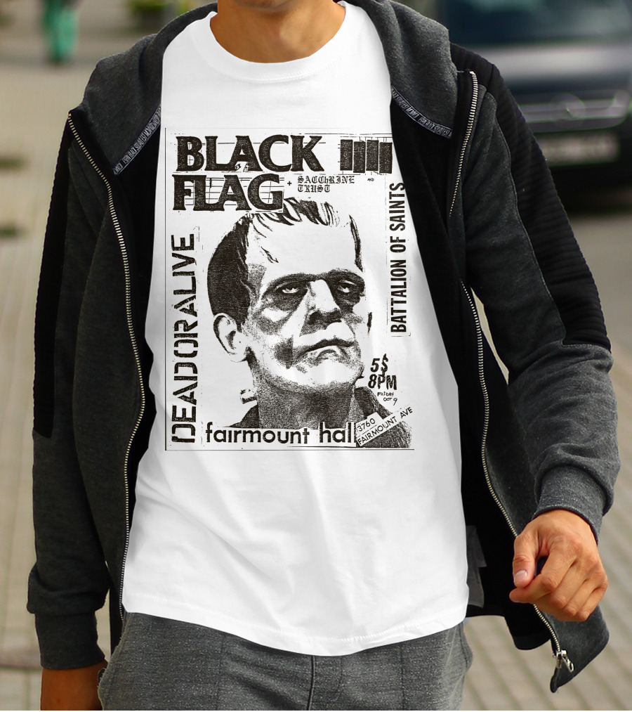 Black Flag Saccharine Trust Dead Or Alive Battalion Of Saints Fairmount Hall 5$ 8Pm 3760 Fairmount Ave Oct T-Shirt