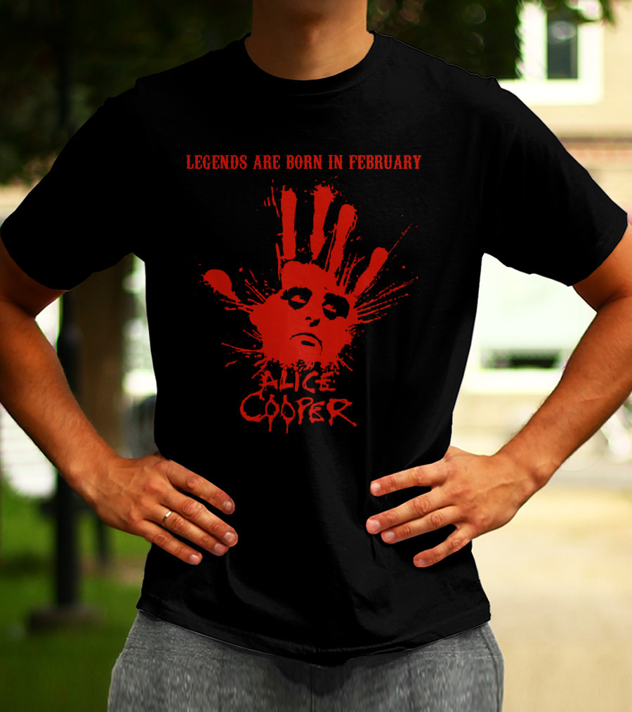Legends Are Born In February Alice Cooper T-Shirt