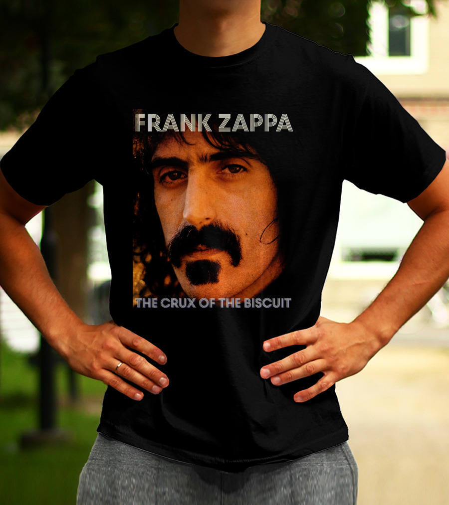 Frank Zappa The Crux Of The Biscuit T-Shirt