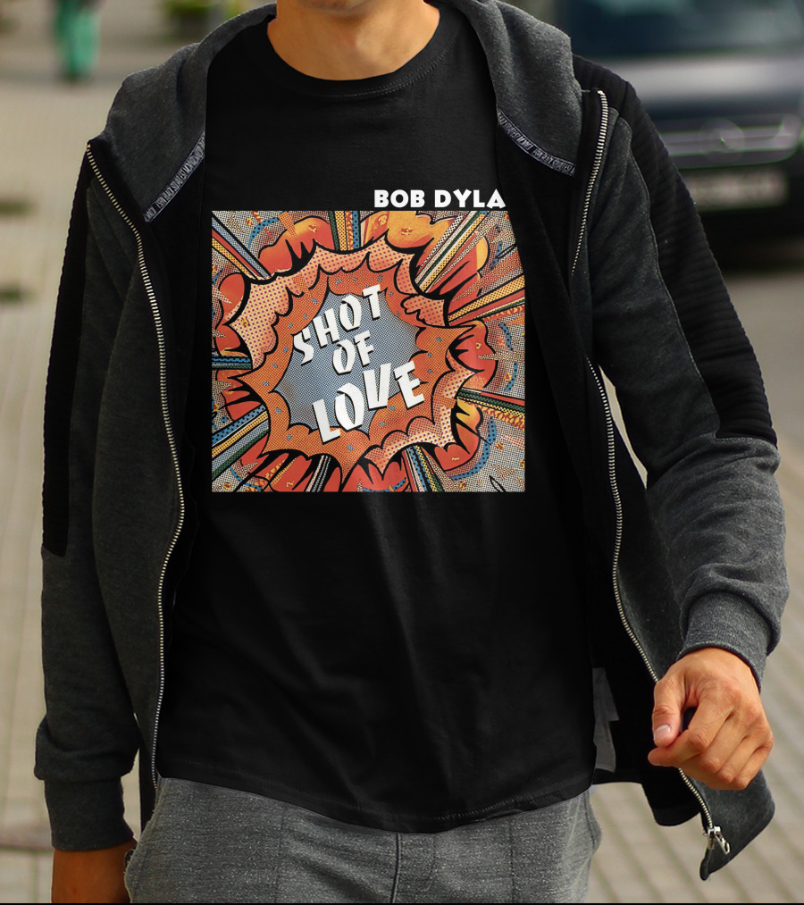 Bob Dylan Shot Of Love T-Shirt