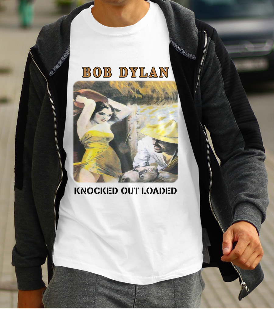 Bob Dylan Knocked Out Loaded T-Shirt